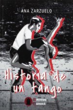 HISTORIA DE UN TANGO