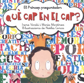 QUÈ CAP EN EL CAP?