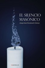 EL SILENCIO MASÓNICO