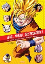 ¡LUZ, FUEGO, DESTRUCCIÓN ! II