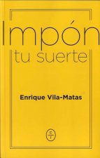 IMPON TU SUERTE