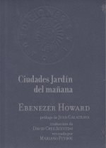 CIUDADES JARDÍN DEL MAÑANA