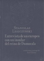 ENTREVISTA DE UN EUROPEO CON UN INSULAR DEL REINO DE DUMOCALA