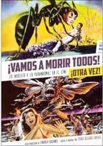 ¡VAMOS A MORIR TODOS! ¡OTRA VEZ!