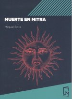 MUERTE EN MITRA