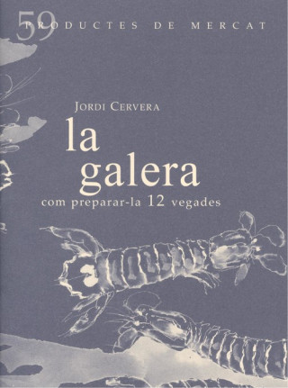 LA GALERA