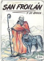 SAN FROILÁN Y SU ÈPOCA