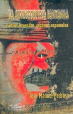 Autoestopista fantasma y otras leyendas urbanas españolas
