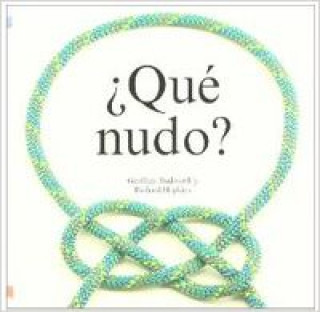 ¿Qué nudo?