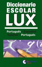 Diccionario escolar lux Portugues-Español.vv