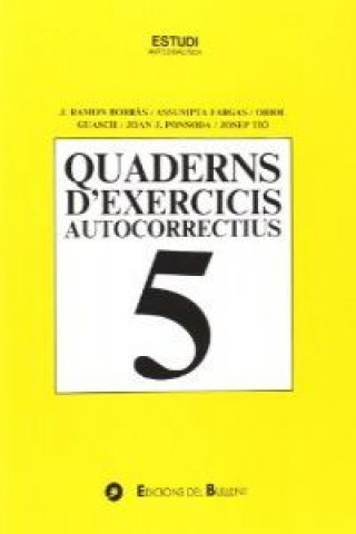 QUAD.D'EXERCICIS 5 AUTOCORRECTIUS