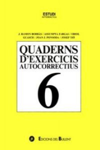 QUAD.D'EXERCICIS 6 AUTOCORRECTIUS