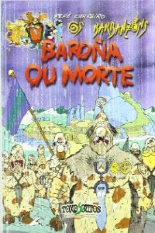 Baroña ou morte