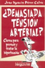 Demasiada tensión arterial