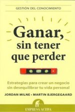 Ganar, sin tener que perder