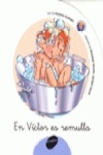En Víctor es remulla