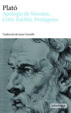 Apologia de Sócrates. Critó. Eutifró. Protàgores