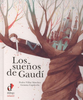 Los sueños de gaudí