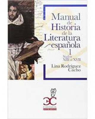 MANUAL HISTORIA  LITERATURA ESPAÑOLA VOL I