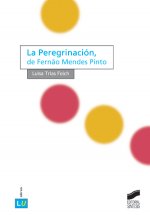 PEREGRINACION, DE FERNAO MENDES PINTO, LA