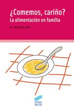 COMEMOS, CARIÑO?