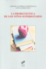PROBLEMATICA DE LOS NIÑOS SUPERDOTADOS
