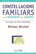 Constel·lacions familiars o el moviment de l'ànima