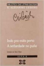 Indo pra máis perto. A señardade no puño