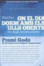 On el dia dorm amb els ulls oberts