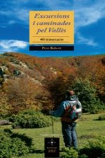 Excursions i caminades pel Vallès