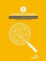 PROBES COMPETENCIES BASIQUES LLENGUA CATALANA 2 PRIMARIA