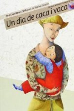 Un dia de caca i vaca