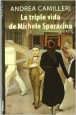 La triple vida de Michele Sparacino