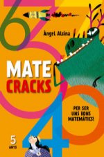 Mate cracks (5 anys)
