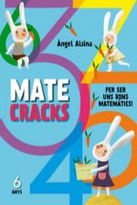Mate cracks (6 anys)