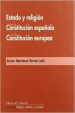 Estado y religion en la constitucion española y en la constitucion europea