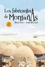 Los fabricantes de montañas