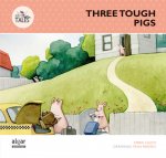 THREE TOUGH PIGS