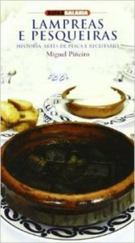 Lampreas e pesqueiras