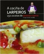 A cociña de Larpeiros. 150 receitas