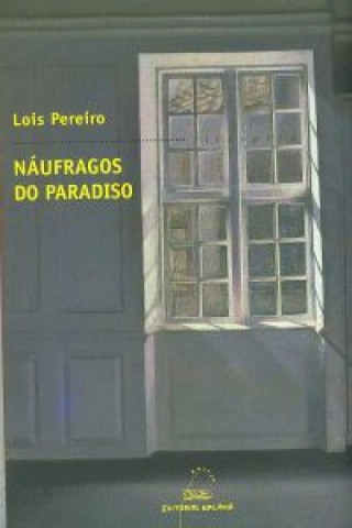 Náufragos do paradiso