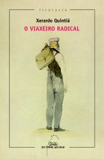 O viaxeiro radical