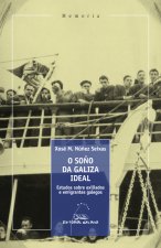 O SOÑO DA GALIZA IDEAL