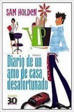 Diario de un amo de casa desafortunado