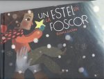 UN ESTEL EN LA FOSCOR