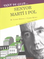 Senyor Marti i Pol
