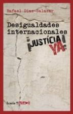 Desigualdades internacionales íJUSTICIA YA!