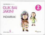 Urratsa Indiarrak 2 (Guk Bai Jakin)
