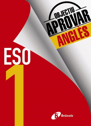 OBJECTIU APROVAR ANGLES 1 ESO 2017