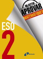 OBJECTIU APROVAR MATEMATIQUES 2 ESO 2017